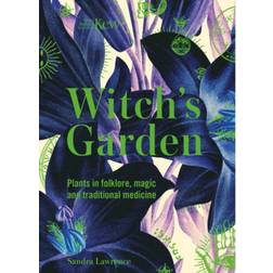 Kew - The Witch's Garden: Plants in Folklore, Magic and... (Indbundet, 2020)