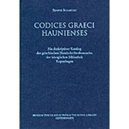 Codices Graeci Haunienses: Ein Deskriptiver Katalog Des... (Indbundet, 1994)