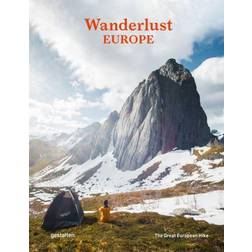 Wanderlust Europe : The Great European Hike (Indbundet, 2020)