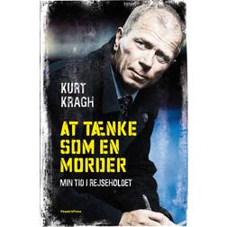 At tænke som en morder: Min tid i rejseholdet (E-bog, 2014)
