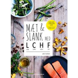 Mæt og slank med LCHF (E-bog, 2014)