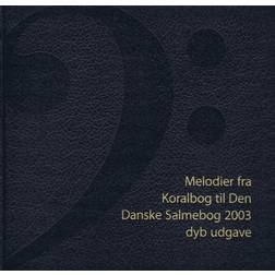 Melodier fra Koralbog til Den Danske Salmebog (Hæftet, 2004)