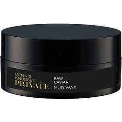 Dennis Knudsen Private 568 Raw Caviar Mud Wax 100ml
