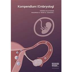 Kompendium i Embryologi (Hæftet)