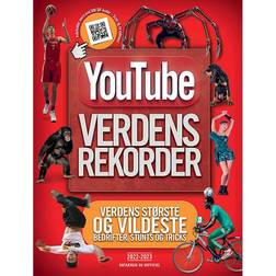 YouTube verdensrekorder 2022: Verdens største og vildeste bedrifter, stunts og tricks (Indbundet, 2022)