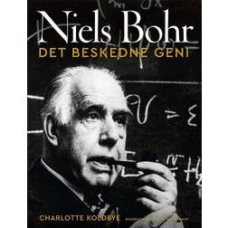 Niels Bohr - Det beskedne geni (Indbundet, 2022)