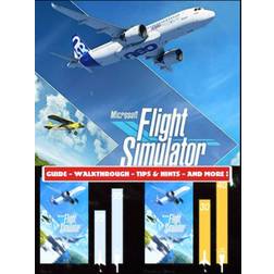 Microsoft Flight Simulator 2020 Guide (Hæftet, 2020)
