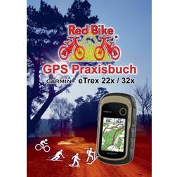 GPS Praxisbuch Garmin eTrex 22x 32x 9783752602418