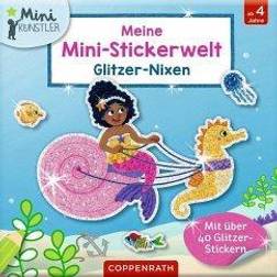 Coppenrath Meine Mini-Stickerwelt Glitzer-Nixen