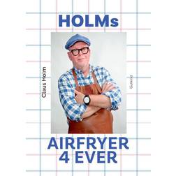 Holms airfryer 4ever (Indbundet, 2023)