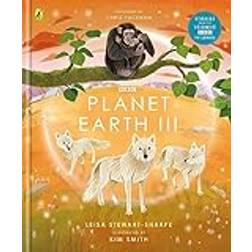 Planet Earth III Leisa Stewart-Sharpe 9781405946704