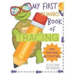 My First Book of Tracing Jumbo 100+Tracing Activities (Hæftet, 2019)