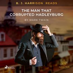 The Man That Corrupted Hadleyburg (Lydbog, MP3, 2021)