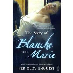 The Story of Blanche and Marie (Hæftet, 2007)