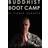 Buddhist Boot Camp (Indbundet, 2013)