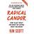 Radical Candor (Hæftet, 2019)
