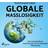 Globale Maßlosigkeit - Der (un)aufhaltbare Zusammenbruch des weltweiten Mittelstands (Lydbog, MP3, 2020)