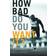 How Bad Do You Want it? (Hæftet, 2016)