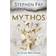 Mythos: A Retelling of the Myths of Ancient Greece (Hæftet, 2017)