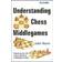 Understanding Chess Middlegames (Hæftet, 2012)