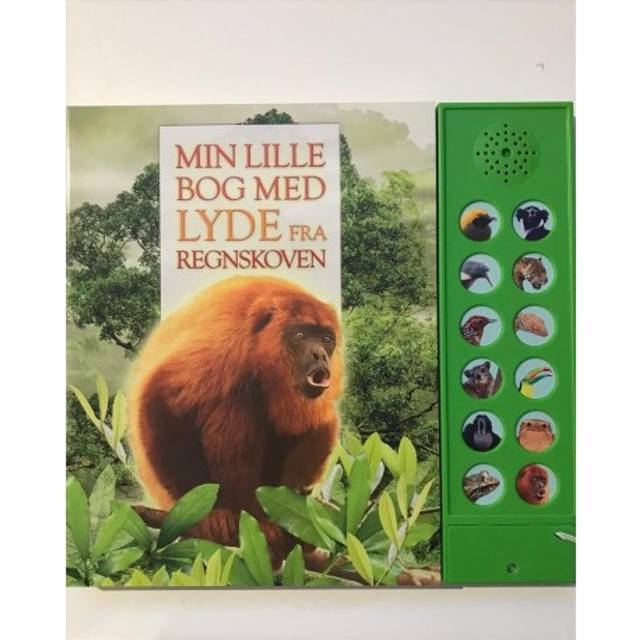 Min lille bog med lyde fra regnskoven: Bog med dyrelyde (2019) - Tigerspring - Babyhelp.dk