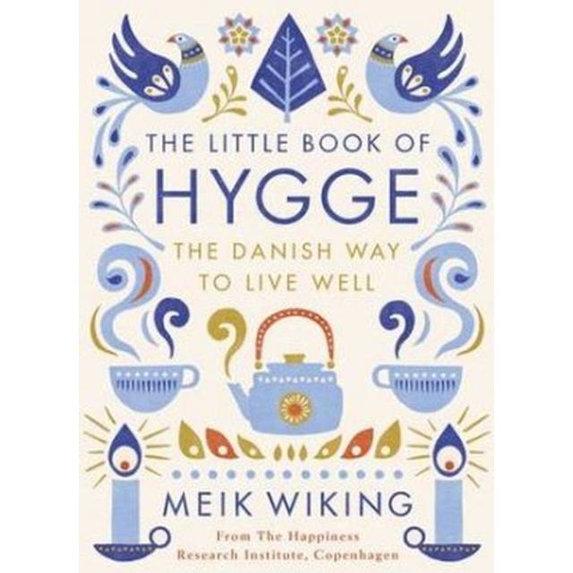 The Little Book of Hygge (Indbundet, 2016) - Morefews.dk